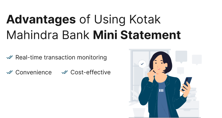 Advantages of Using Kotak Mahindra Bank Mini Statement